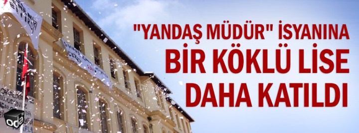 yandas-mudur-isyanina-bir-koklu-lise-daha-katildi-0706161200_m2